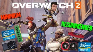 Overwatch 2 on the Minimum and Recommended System Requirements!