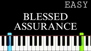 Blessed Assurance - Easy Piano Tutorial