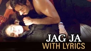 Jag Ja (Song With Lyrics) | Omkara | Ajay Devgn, Saif Ali Khan, Vivek Oberoi & Kareena Kapoor