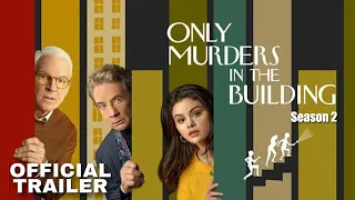 Only Murders in the Building Season 2 - Trailer | Disney+ | Star+