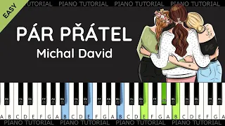 Michal David - Pár přátel (piano tutorial | jak hrát | klavír)