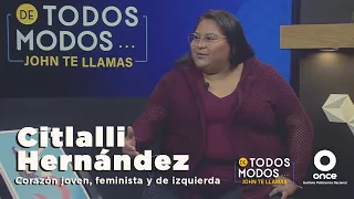 De todos modos - El corazón joven, feminista y de izquierda de Citlalli Hernández (16/02/2021)