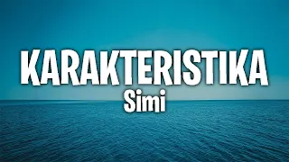 Simi - Karakteristika (Tekst/Lyrics)