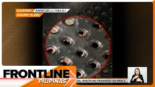 Surot sa NAIA, posibleng galing sa ibang bansa | Frontline Pilipinas