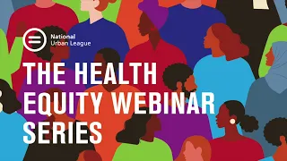 Health Equity & the Social Determinants of Health