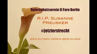 RIP Susanne Preusker - Eine Kämpferin - #jetzterstrecht - sexueller Missbrauch