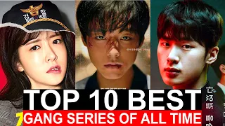 Top 10 Best Korean Gang Series Of All Time | Best Kdramas To Watch On Netflix, Prime Video, Viki