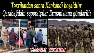 Təxribatdan sonra Xankəndi boşaldılır - Qarabağdakı seperatçılar Ermənistana göndərilir