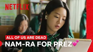 Day in the Life of Pres Nam-ra 😌| All of Us Are Dead | Netflix Philippines