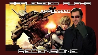 APPLESEED ALPHA - RECENSIONE