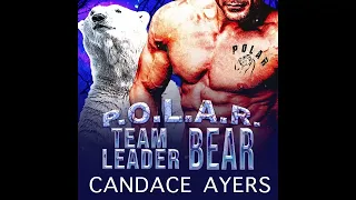 TEAM LEADER BEAR (Prequel in the P.O.L.A.R. series) Shifter Audiobook