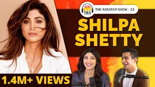 Shilpa Shetty Kundra's Secrets To A Rich, Spiritual & Peaceful Life | The Ranveer Show 23