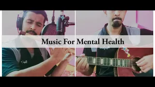 Music for Mental health - 2 | Reuben Machado | Original Instrumental series