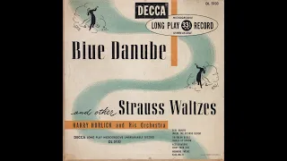 HARRY  HORLICK AND HIS ORCHESTRA - BLUE DANUBE AND OTHER STRAUSS WALTZES | LP1949