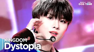 [Simply K-Pop CON-TOUR] KINGDOM(킹덤) -'Dystopia(혼 (魂; Dystopia))' _ Ep.563 | [4K]