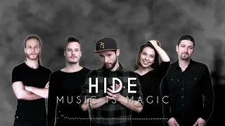 'HIDE' - Seven Seconds In The Future feat. Radó Éden (TIANSEN), BEN T KADAR | MUSIC IS MAGIC ALBUM