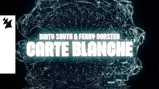 Dirty South & Ferry Corsten - Carte Blanche (Official Visualizer)