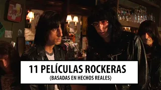 11 PELICULAS ROCKERAS (basadas en hechos reales)