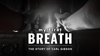 My First Breath Trailer