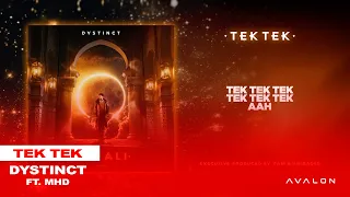 3. DYSTINCT - Tek Tek ft. MHD (prod. YAM, Unleaded & DYSTINCT) [Lyric Video]