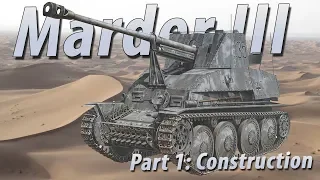 Afrikakorps Marder III - Part I Construction