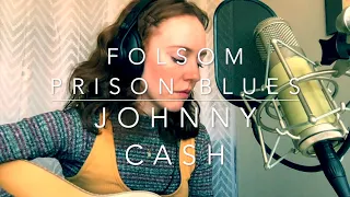 Folsom Prison Blues- Johnny Cash Cover by Julie Lavery