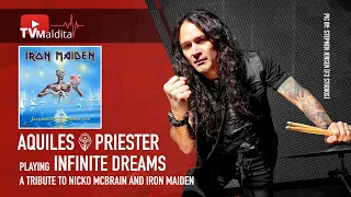 TVMaldita Presents: Aquiles Priester playing Infinite Dreams (A Tribute to Nicko McBrain)