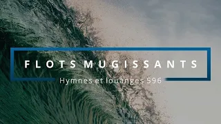 596 - Flots mugissants (voix) | Hymnes et louanges | Audréanne Cloutier (& Kleiton Silva)