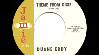 R.I.P DUANE - 1961 HITS ARCHIVE: Theme From Dixie - Duane Eddy