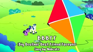 MLP Canterlot Wedding Cover: B.B.B.F.F (Big Brother Best Friend Forever) - Wubcake