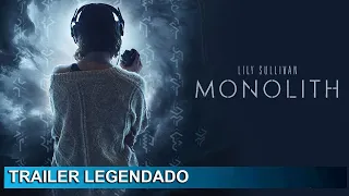 Monolith 2023 Trailer Legendado