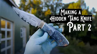 Hidden Tang Knife Handle Part 2- Grinding and Finishing a Knife Handle