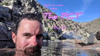 Solo Thru Hiking The PCT                           DAY 27 Pacific Crest Trail