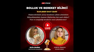 BOLLUK VE BEREKET BİLİNCİ / PARA VE ZENGİNLİĞİ KENDİMİZE NASIL ÇEKERİZ / SELİN DEMİREL CANLI YAYINI