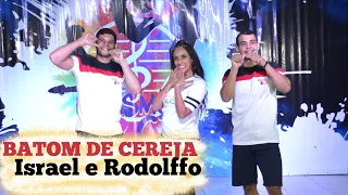 BATOM DE CEREJA - Israel e Rodolffo (Coreografia Dance Vídeo)