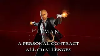 Hitman Absolution Личный контракт все испытания