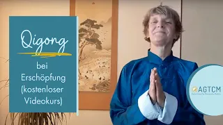 Qigong bei Erschöpfung mit Qigong-Lehrerin Ruth Arens