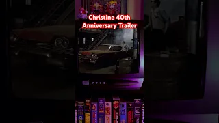 John Carpenter's Christine 40th Anniversary Trailer (Stephen King)