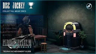 FFVII Remake | Disc Jockey Trophy Guide - All Music Disc Locations