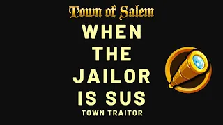 Town of Salem | Town Traitor