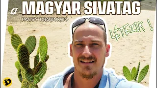 A Magyar Sivatag - Pacsy Produkció