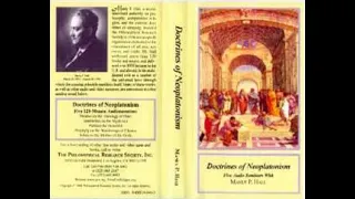 Manly P. Hall - Proclus on the Theology of Plato - Doctrines of Neoplatonism, Part II