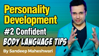 #2 Confident Body Language Tips - By Sandeep Maheshwari I Personality Development I Hindi