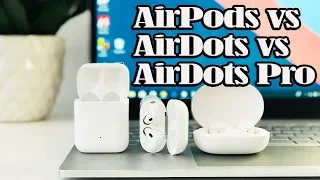 Apple AirPods vs Xiaomi AirDots vs Xiaomi AirDots Pro II И ?