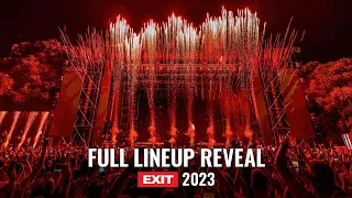 FULL LINEUP REVEAL | EXIT 2023