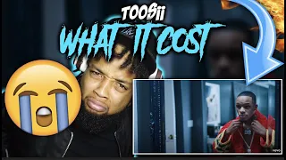 I FEEL THAT PAIN! Toosii - what it cost (Official Video) REACTION!