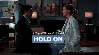 Meredith and Derek || Hold on (Greys anatomy)