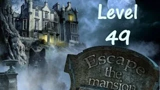 Escape The Mansion Walkthrough Cheat Tutorial Level 49