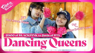 Learn to Dance like BTS and BLACKPINK with AIKI (Famous K-POP Choreographer) Liza in Korea EP3