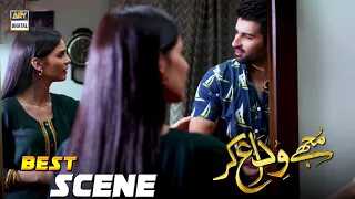 Mujhay Vida Kar Episode 13 [Best Scene] - Muneeb Butt & Madiha Imam | ARY Digital Drama
